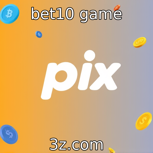 bet10 game | Efeitos do Pix na Dinâmica de Pagamentos no iGaming